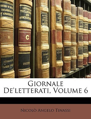 Giornale de'Letterati, Volume 6 magazine reviews