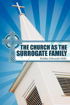 The Church as the Surrogate Family magazine reviews