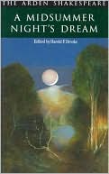 A Midsummer Night's Dream (Arden Shakespeare, Second Series) book written by William Shakespeare