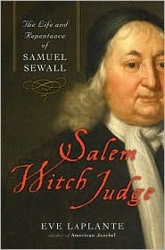Salem Witch Judge : The Life and Repentance of Samuel Sewall