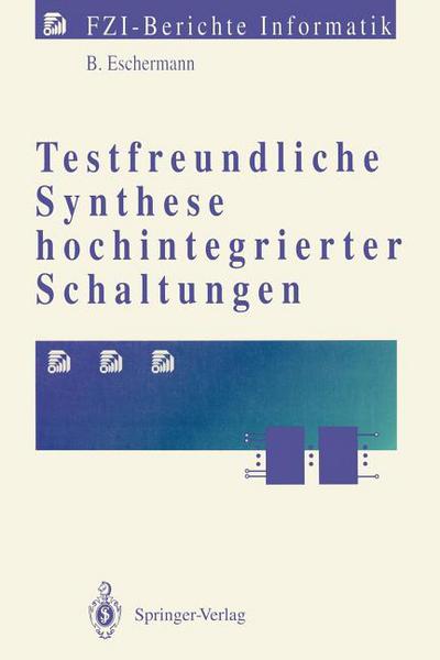 Testfreundliche Synthese Hochintegrierter Schaltungen magazine reviews