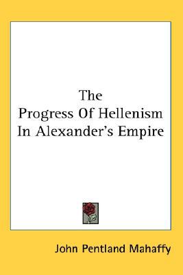The Progress of Hellenism in Alexander's magazine reviews