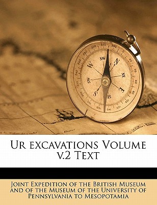 Ur Excavations Volume V.2 Text magazine reviews