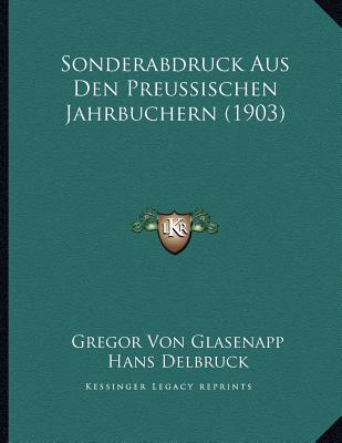 Sonderabdruck Aus Den Preussischen Jahrbuchern (1903) magazine reviews