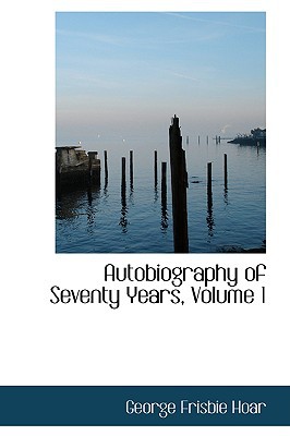 Autobiography of Seventy Years, Volume 1 magazine reviews