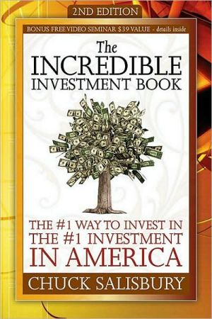 The Incredible Investment Book: The #1 Way to Invest in the #1 Investment in America magazine reviews