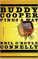 Buddy Cooper Finds a Way book written by Neil OBoyle Connelly