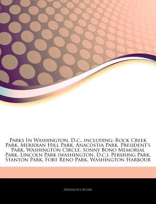 Articles on Parks in Washington, D.C., Including magazine reviews
