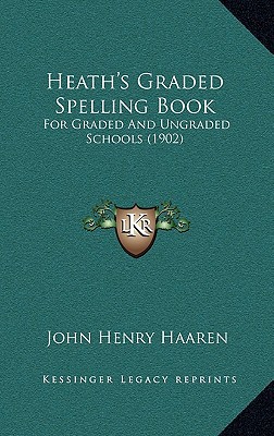 Heath's Graded Spelling Book magazine reviews