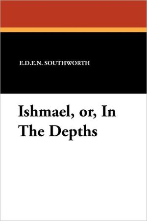 Ishmael, Or, In the Depths magazine reviews