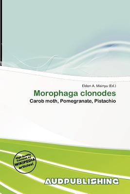 Morophaga Clonodes magazine reviews