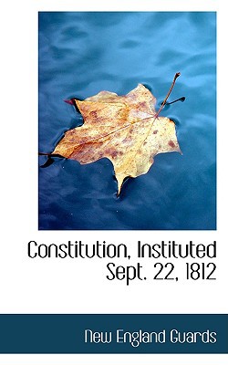 Constitution, Instituted Sept. 22, 1812 magazine reviews