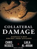 Collateral Damage: America's War Against Iraqi Civilians book written by Laila Al-Arian