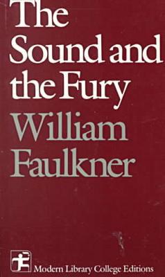 Sound and the Fury book written by William Faulkner