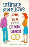 Intimate Bedfellows: Love, Sex, and the Catholic Church book written by Thomas Finn, Donna Finn