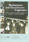 Rocketeers and Gentlemen Engineers book written by Tom D. Crouch