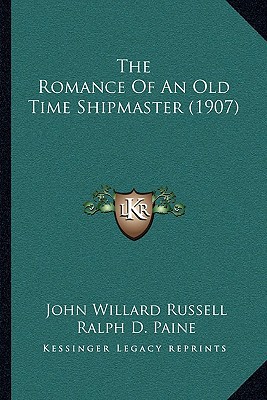The Romance of an Old Time Shipmaster magazine reviews