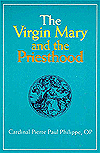The Virgin Mary and the priesthood magazine reviews