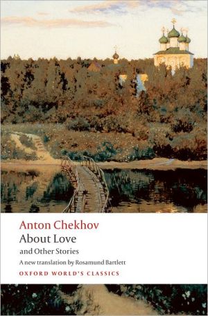 About Love and Other Stories book written by Anton Chekhov