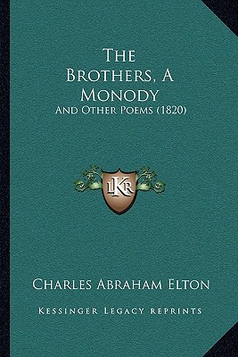 The Brothers, a Monody magazine reviews
