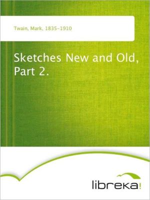 Sketches New and Old, Part 2. magazine reviews
