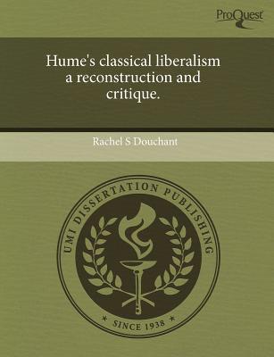 Hume's Classical Liberalism a Reconstruction and Critique. magazine reviews
