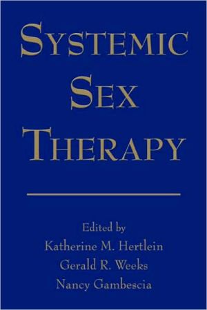 Systemic Sex Therapy book written by Katherine Milew Hertlein