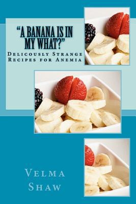 A Banana Is in My What! magazine reviews