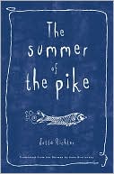 Summer of the Pike magazine reviews