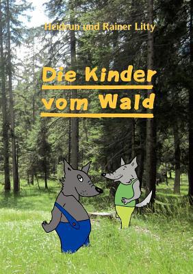 Die Kinder Vom Wald magazine reviews
