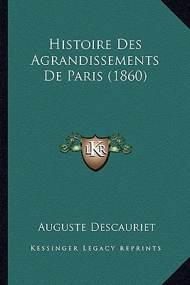 Histoire Des Agrandissements de Paris magazine reviews