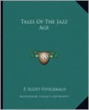 Tales Of The Jazz Age book written by F. Scott Fitzgerald