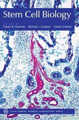 Stem Cell Biology book written by Daniel R. Marshak
