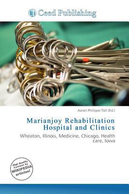 Marianjoy Rehabilitation Hospital and Clinics magazine reviews