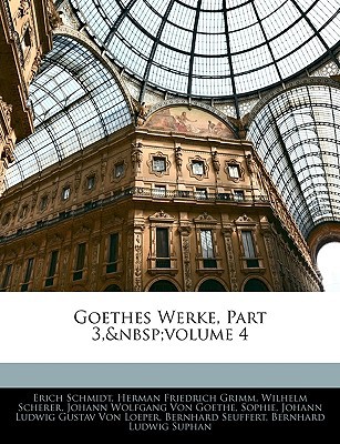 Goethes Werke, Part 3, Volume 4 magazine reviews
