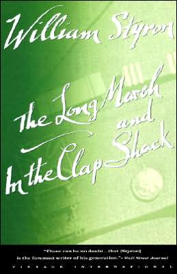 The Long March and In the Clap Shack book written by William Styron