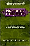 Prophetic Etiquette magazine reviews