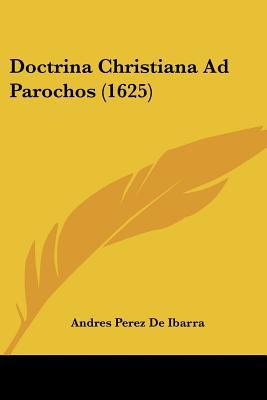 Doctrina Christiana Ad Parochos magazine reviews