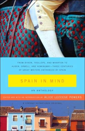 Spain in Mind: An Anthology book written by Alice Leccese Powers