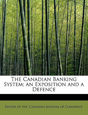 The Canadian Banking System magazine reviews