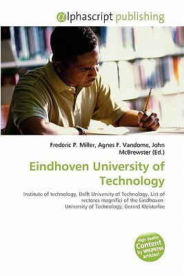 Eindhoven University of Technology, , Eindhoven University of Technology