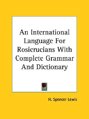 An International Language for Rosicrucia magazine reviews