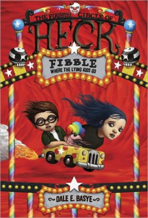 Fibble: The Fourth Circle of Heck written by Dale E. Basye