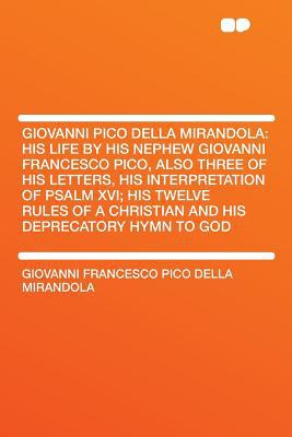 Giovanni Pico Della Mirandola magazine reviews