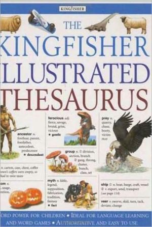 Kingfisher Illustrated Thesaurus book written by George Beal