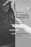 God In Postliberal Perspective magazine reviews