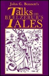 Talks on Beelzebub's Tales book written by John G. Bennett