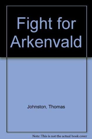 The Fight for Arkenvald magazine reviews
