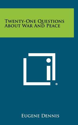 Twenty-One Questions about War and Peace magazine reviews