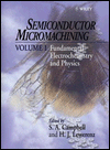 Semiconductor Micromachining V 1, Vol. 1 book written by Campbell